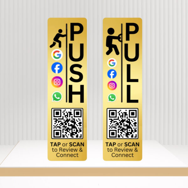 Push Pull Golden Glass Door Signage - NFC & QR Code for Business Google Reviews